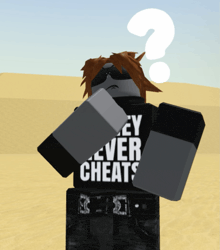 a roblox character is wearing a shirt that says ' i never cheats '
