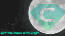 Cryft Gift The Moon GIF - Cryft Gift The Moon Moon GIFs