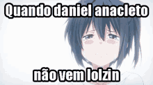 Daniel Anacleto Lolzin GIF - Daniel Anacleto Lolzin Anime GIFs