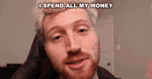 I Spend All My Money Spend GIF - I Spend All My Money Spend Shopping GIFs
