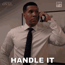 Handle It Donald Winthrop GIF - Handle It Donald Winthrop The Oval GIFs