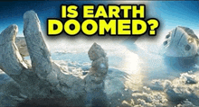 a poster that says is earth doomed in yellow