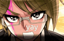 a close up of a girl wearing glasses with the word yay written on her face