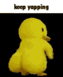 keep yapping