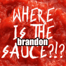Where Brandon GIF - Where Brandon Sauce GIFs