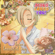 a picture of a girl praying with the words " jesus loves you "