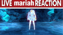 a poster that says live mariah reaction with a picture of a person