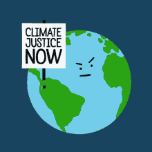 Climate Justice Climate Justice Now GIF