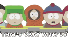 thats okay with us stan marsh south park gnomes s4e17