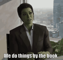 By The Book We Do Things By The Book GIF - By The Book We Do Things By The Book She Hulk GIFs