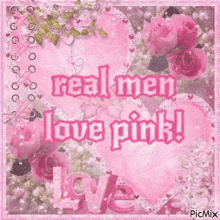 Real Men Love Pink Real Men Wear Pink GIF