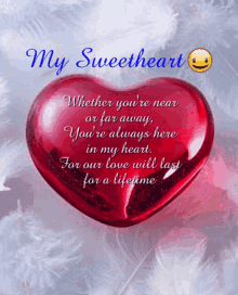 My Sweetheart Whether Youre Near Or Far Away GIF - My Sweetheart Heart Whether Youre Near Or Far Away GIFs