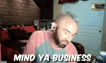 Mind Your GIF - Mind Your Business GIFs