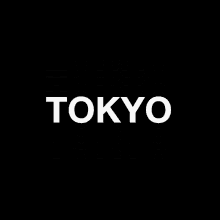 the word tokyo is written in white letters on a black background
