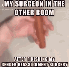 Gender Reassignment Surgery GIF - Gender Reassignment Surgery Surgeon -  Discover & Share GIFs