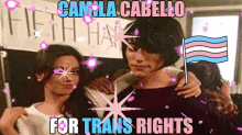 Camila Cabello Trans GIF - Camila Cabello Trans Trans Rights GIFs