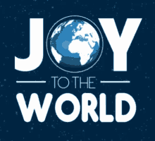 Joy To The World GIF