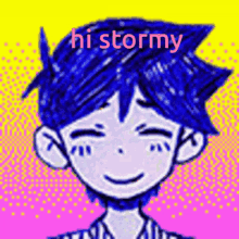 a drawing of a boy with blue hair and the words hi stormy on it