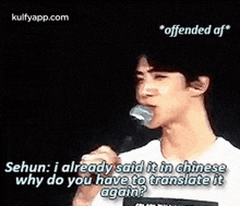 *offended Af*sehun: I Already Said It In Chinesewhy Do You Have To Translate Itagain?.Gif GIF - *offended Af*sehun: I Already Said It In Chinesewhy Do You Have To Translate Itagain? Person Human GIFs