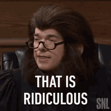 That Is Ridiculous Judge Tango GIF - That Is Ridiculous Judge Tango Saturday Night Live GIFs