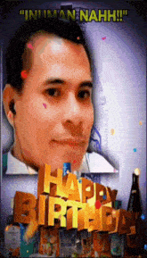 a happy birthday card with a man 's face and the words happy birthday