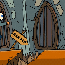 a cartoon drawing of a cave with a sign that says gas fee on it