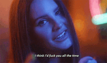 Lana Del Rey Nfr GIF - Lana Del Rey Nfr I Think Id Fuck You All The Time GIFs