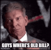 a man in a suit and tie is asking where 's the old bill .