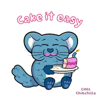a cartoon illustration of a chinchilla holding a cake with the words cake it easy written above it