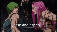 jesse and aspen from jojo 's bizarre adventure are standing next to each other