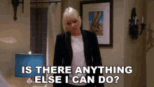 Is There Anything Else I Can Do Christy Plunkett GIF - Is There Anything Else I Can Do Christy Plunkett Anna Faris GIFs