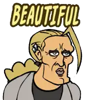 a cartoon of a man with a ponytail and the word beautiful above him