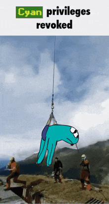 a cartoon of a hand hanging from a crane with the words cyan privileges revoked below it