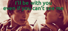 I Will Be With You GIF