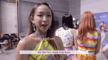 a girl says but the fans loved it so much in a foreign language
