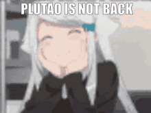 plutao is back not plutao is not back