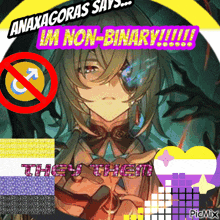 a picture of a girl with the words anaxagoras says i 'm non-binary !!!