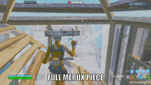 a screenshot of a video game with the words full merux piece