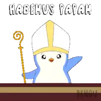 a penguin wearing a bishop 's hat and holding a cane with the words habehus papah below it