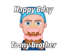 Happy Bday To My Brother Happy Birthday GIF - Happy Bday To My Brother Happy Birthday GIFs