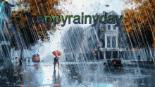 Happy Rainy Day Raining GIF