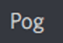 Pog Text GIF - Pog Text Art GIFs