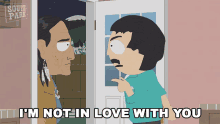 Im Not In Love With You Randy Marsh GIF - Im Not In Love With You Randy Marsh South Park GIFs