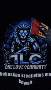 a lion holding a flag that says one love community on it