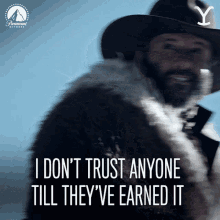 I Dont Trust Anyone Till Theyve Earned It Yellowstone GIF - I Dont Trust Anyone Till Theyve Earned It Yellowstone Earn My Trust GIFs
