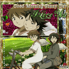 a picture of a boy and a girl on a bike with the words good morning sunny day i love you