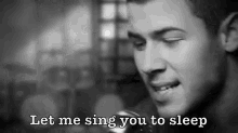 Jonas GIF - Nick Jonas Let Me Sing You To Sleep Music Video GIFs