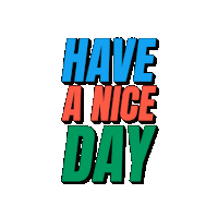 Nice Day Nice Day Quotes Sticker