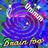 Brainfog Brain Fried GIF - Brainfog Brain Fried Brain Melt GIFs