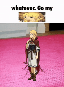 a girl standing on a pink rug with the words whatever go my